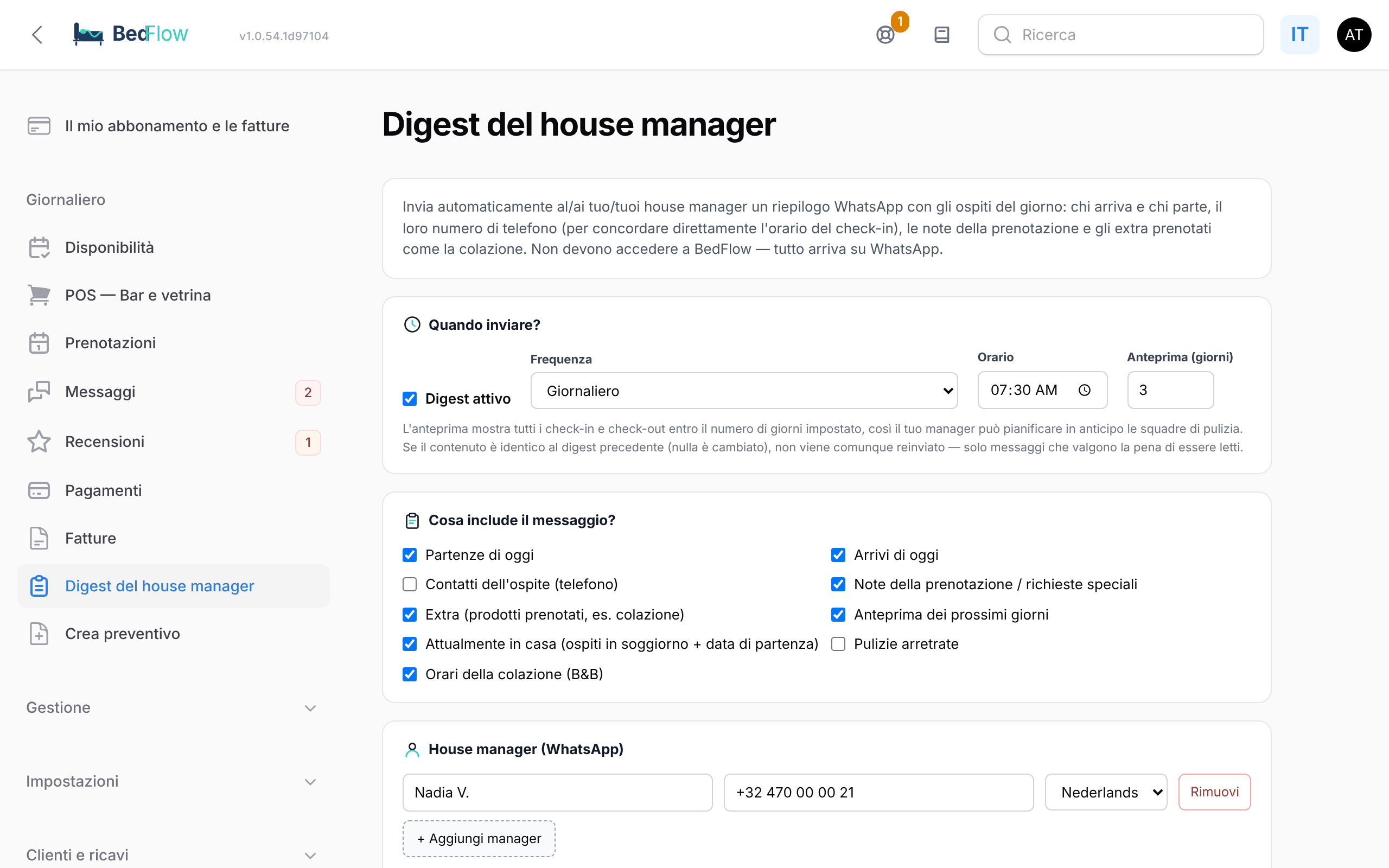 La pagina Digest del house manager con orario, sezioni e manager