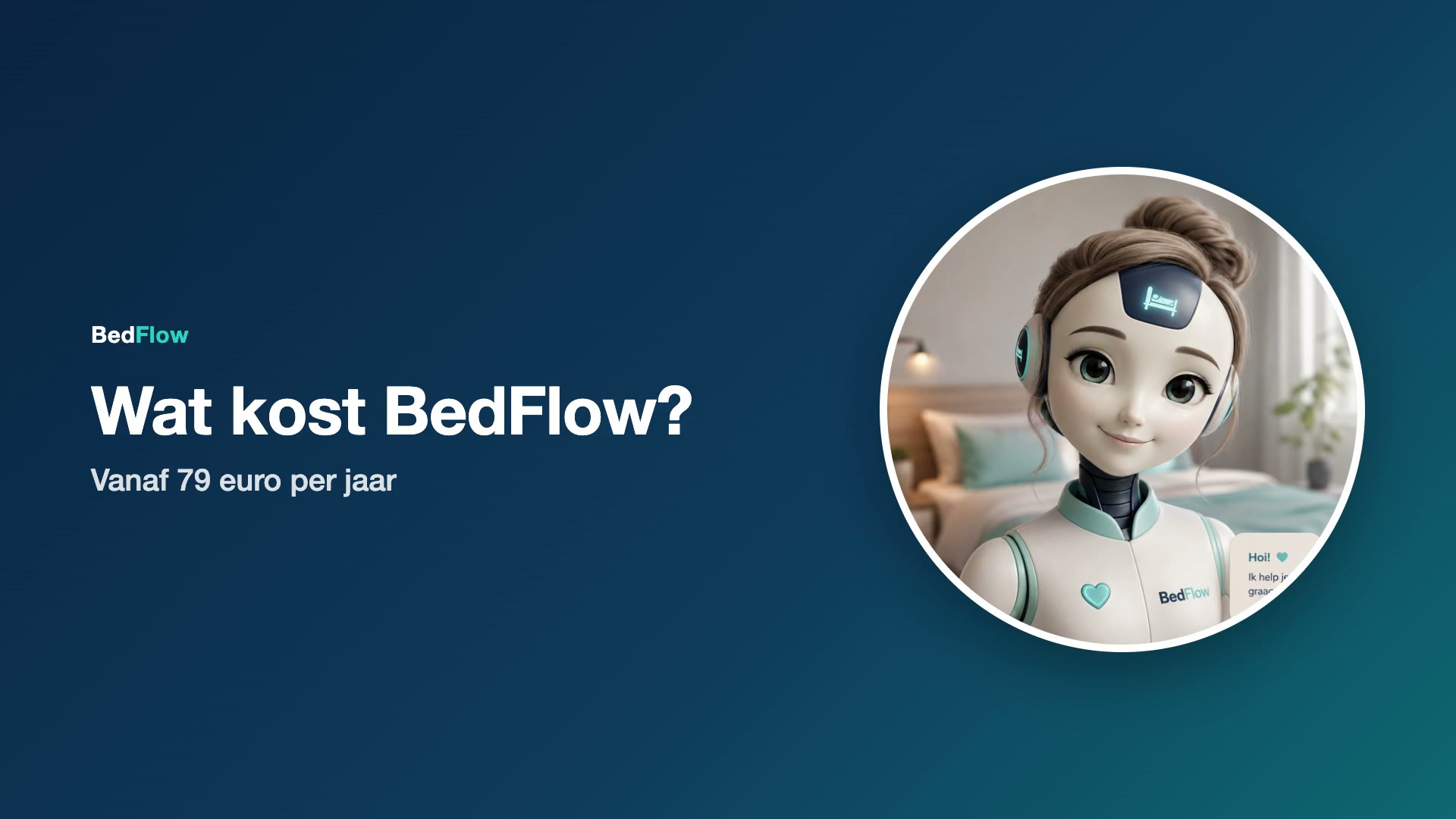 Wat kost BedFlow?
